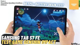 Samsung Galaxy Tab S7 FE Genshin Impact Gaming test 60 FPS | Snapdragon 750G, 4GB RAM