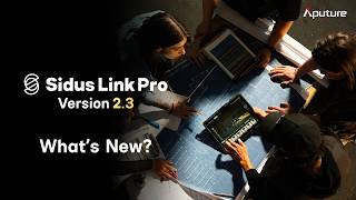 What’s New in Sidus Link Pro 2.3