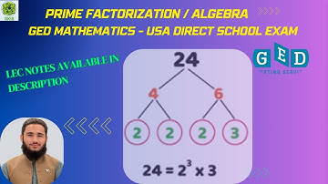 Prime Factorization / Examples | GED Math (English)