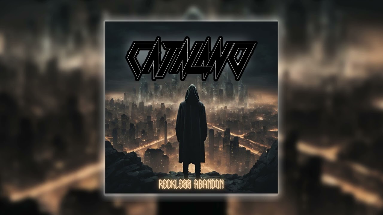 CATALANO - Reckless Abandon (2024)