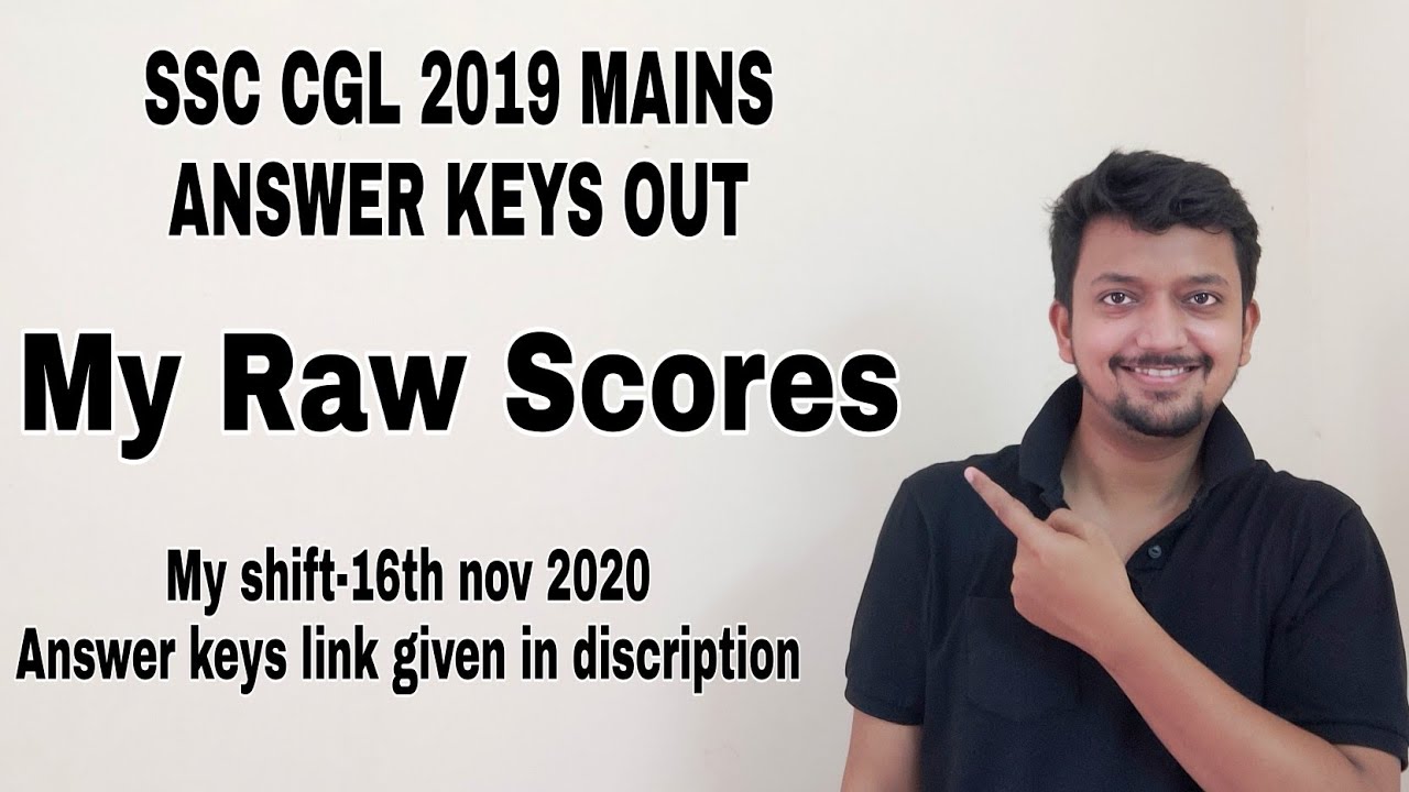 My SSC CGL 2019 mains raw scores | ssc cgl mains 2019 answer keys out