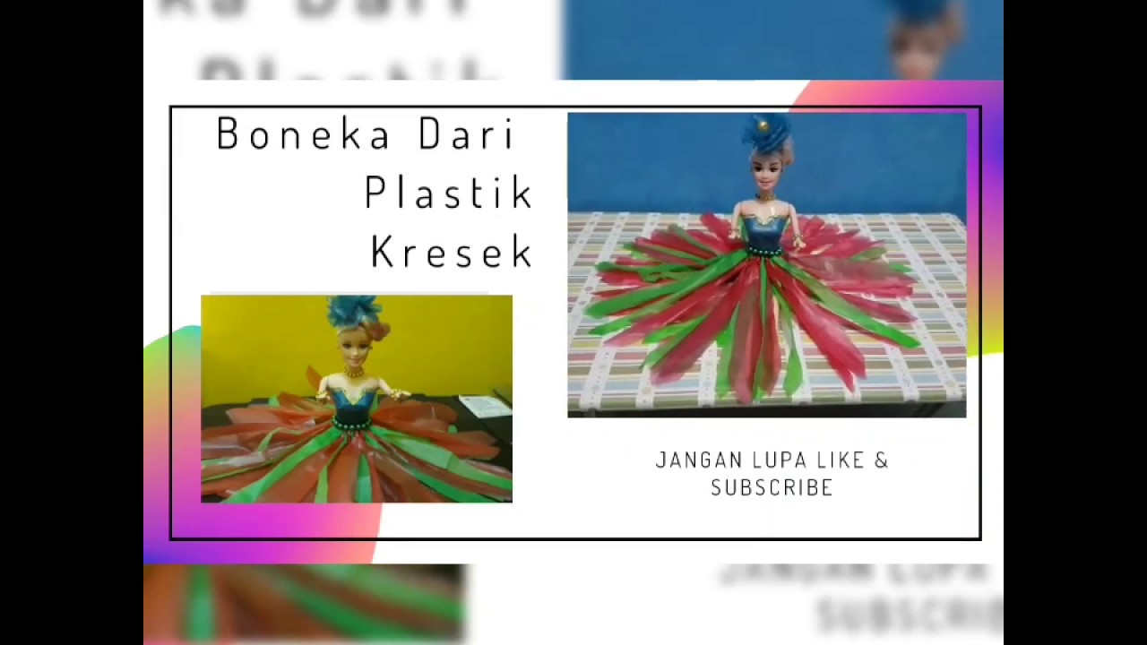 Cara membuat boneka  Dari plastik  kresek YouTube