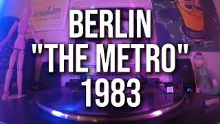 Berlin - The Metro | 1983 (Analog Vinyl Audio)