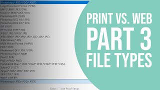 Print vs Web Part 3: File Types