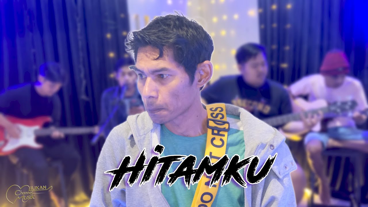 Andra and The Backbone – Hitamku | Cover Band