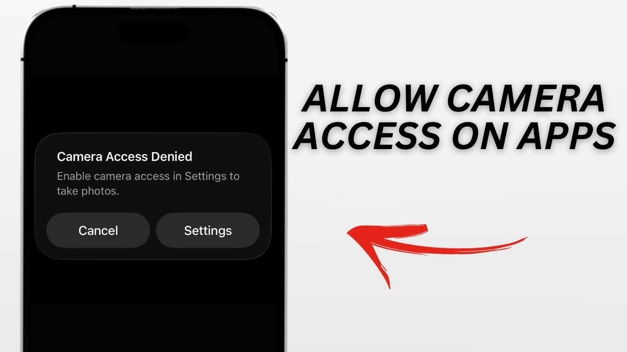 How To Allow Camera Access to Apps on iPhone - YouTube