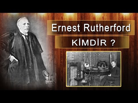 Video: Ernest Rutherford: Biyografi, Yaratıcılık, Kariyer, Kişisel Yaşam