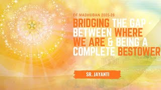 29/10/2025 I 6 PM I MASTER CLASS by Sr Jayanti I Gyan Sarovar I Mt. Abu