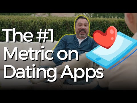 The #1 Metric on Dating Apps - video from Naked Ventures