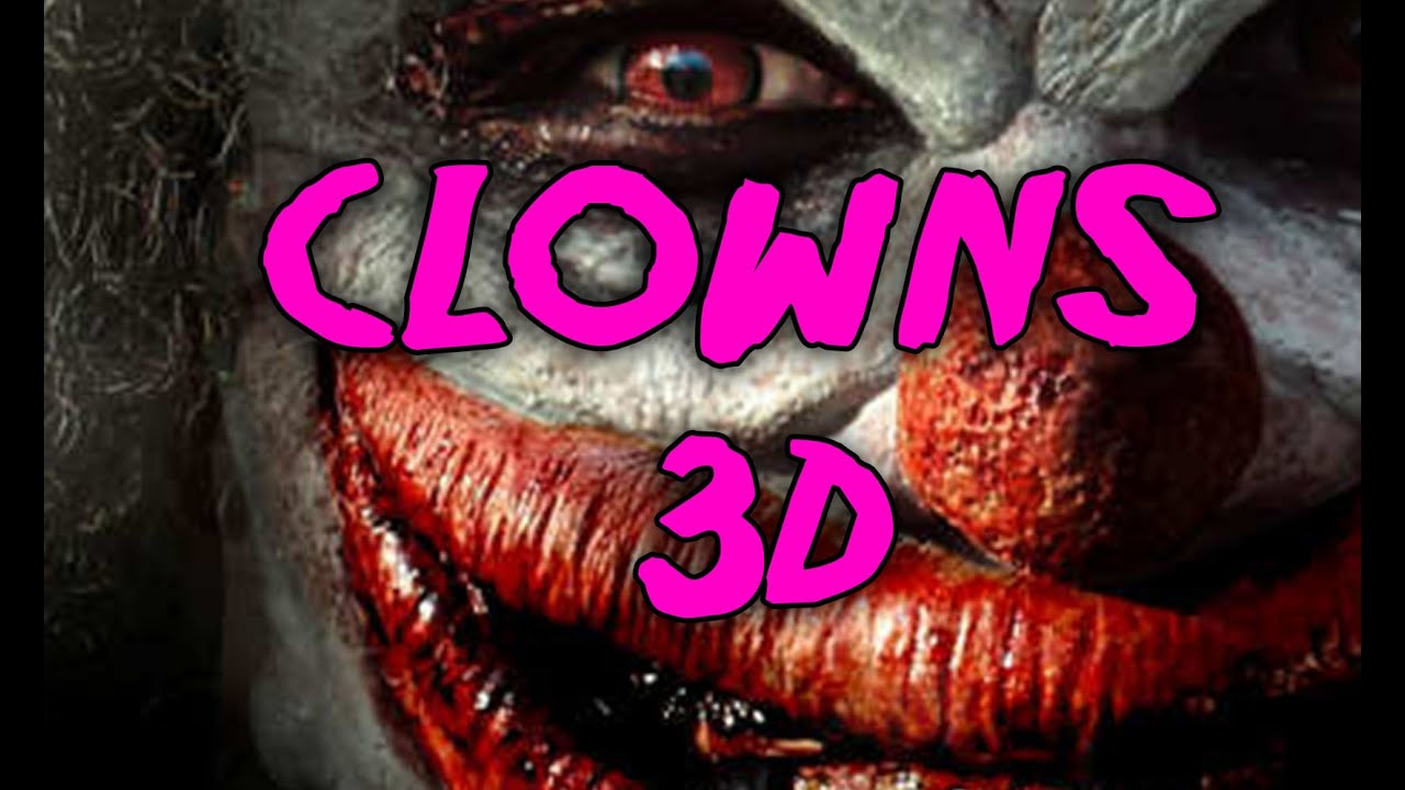 Halloween Horror Nights: Clowns 3d - YouTube