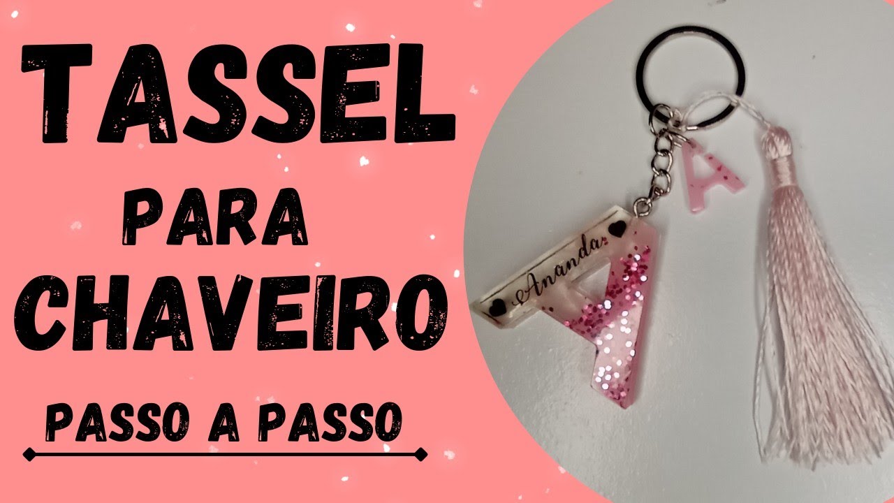 COMO FAZER TASSEL SUPER FÁCIL _Fernanda Fernandes