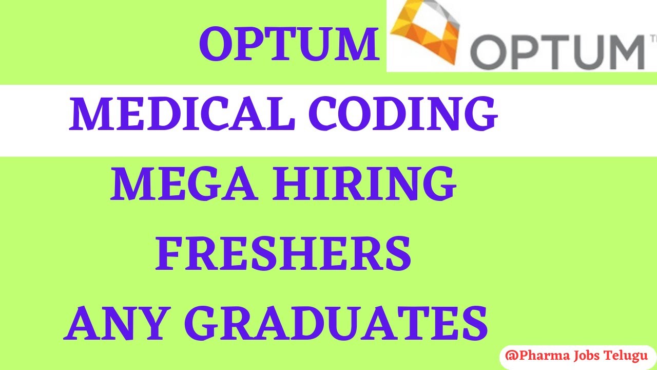 MEDICAL CODING FRESHERS | OPTUM | HYDERABAD #youtube - YouTube