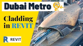 Dubai Metro Cladding in Revit | Complex Shape Modeling in Revit