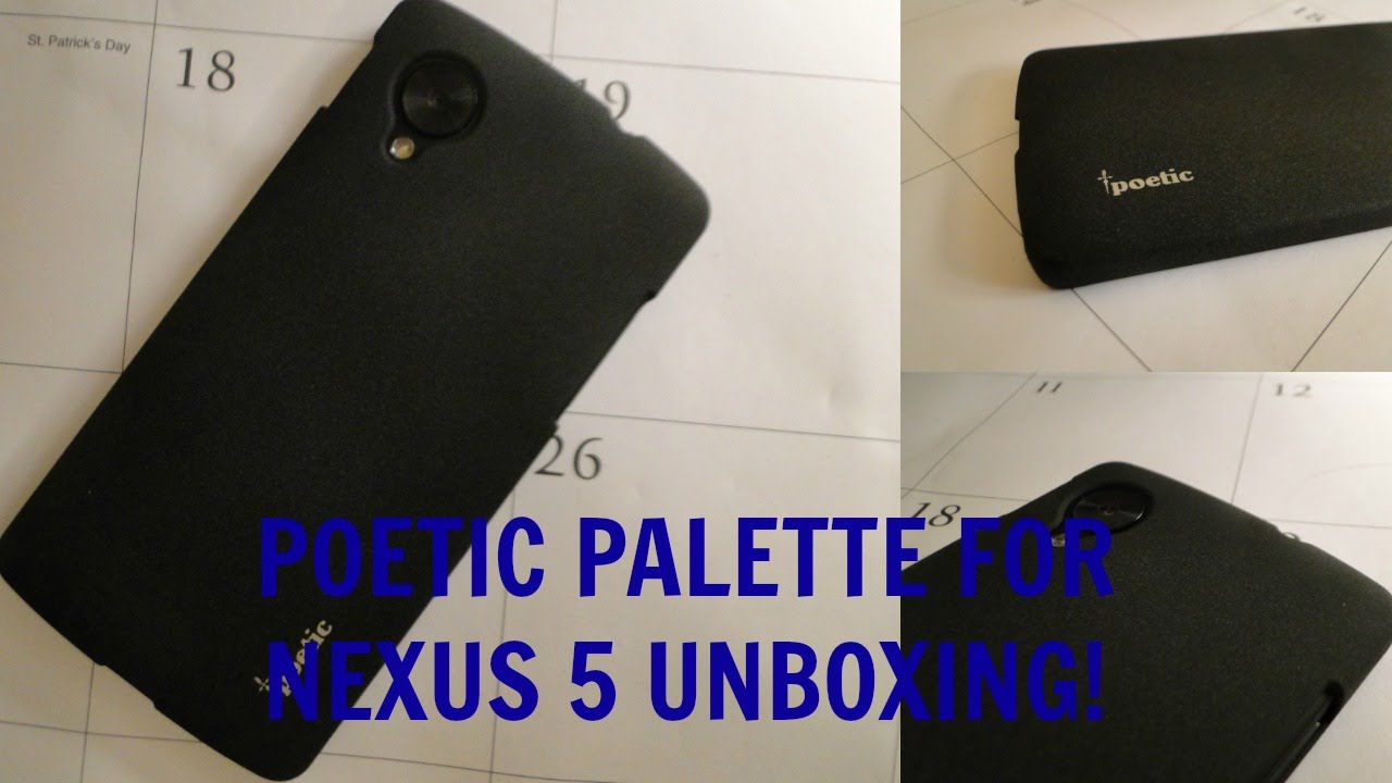 Poetic Palette for Nexus 5 unboxing!