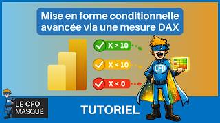 Power BI : Mise en forme conditionnelle avancée avec DAX