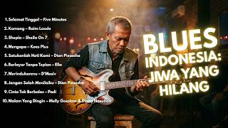 Blues Cover Lagu Indonesia Terbaik 2026 | Musik Relaksasi Penuh Rasa