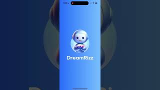 DreamRizz App – the Playlist that Shapes your Future! (It's Free)