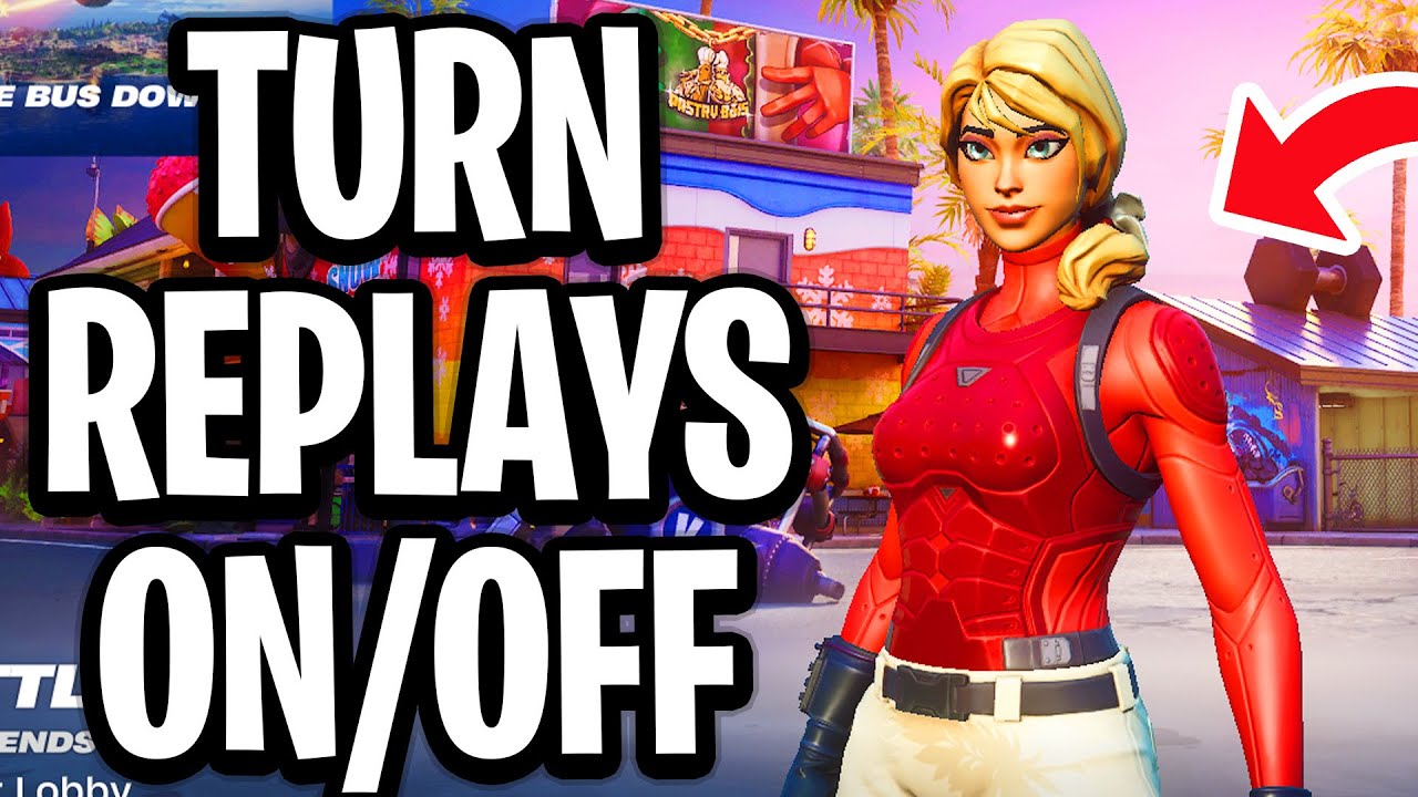 How To Turn On/Off Replays in Fortnite Chapter 7 - Full Guide