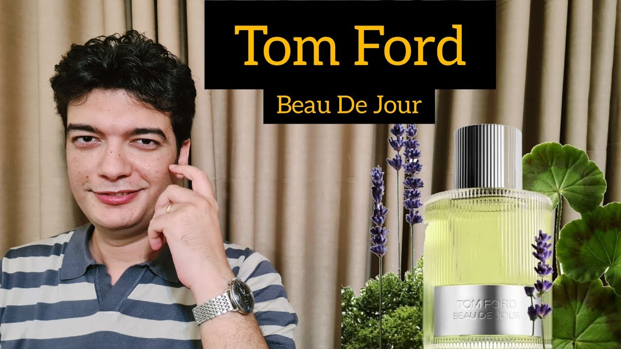 عطر Beau De Jour TomFord لصيف 2023 | إحذر قبل الشراء