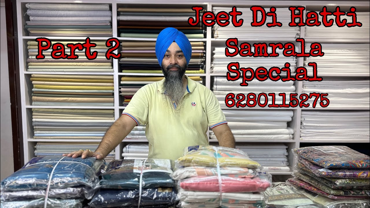 Part 2 Samrala Special / Jeet Di Hatti                                                  50%TO70% OFF