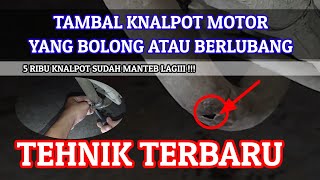 Tambal knalpot motor tanpa las , cukup pakai kaleng larutan