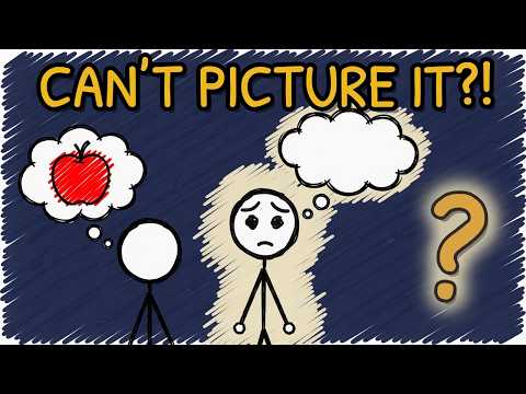 Some people can't picture anything in their mind.