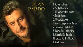 Juan Pardo Mix Exitos Nuevo - Juan Pardo Lo Mejores Canciones