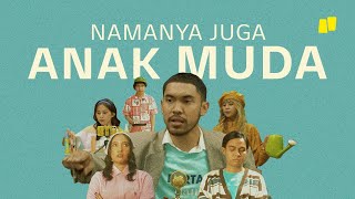Namanya Juga Anak Muda