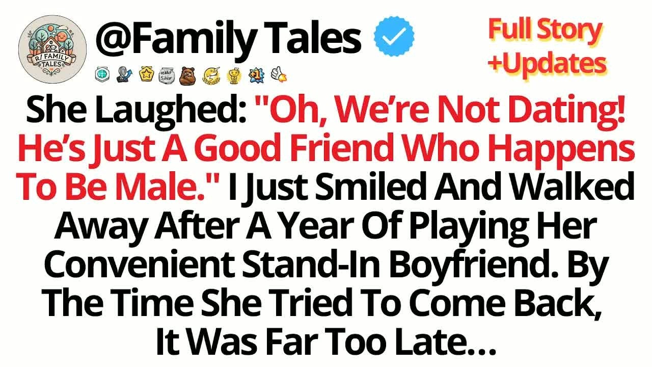 She Laughed： ＂Oh, We’re Not Dating! He’s Just A Good Friend Who Happens To Be...⧸⧸Reddit Stories.