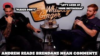 Andrew Santino Reads Brendan Schaub's Mean Instagram Comments