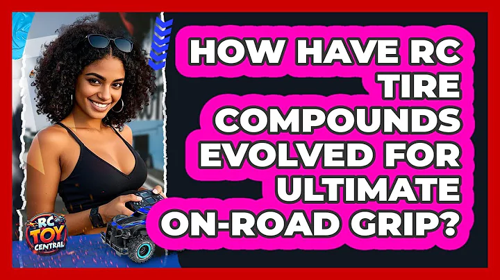 How Have RC Tire Compounds Evolved For Ultimate On-road Grip? - RC Toy Central