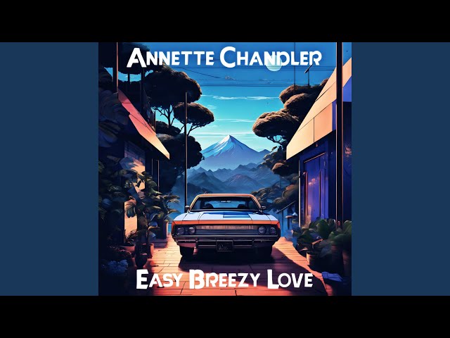 Easy Breezy Love