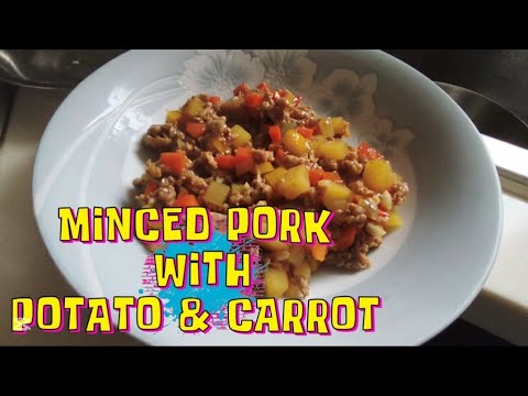 MINCED PORK WITH POTATO AND CARROT