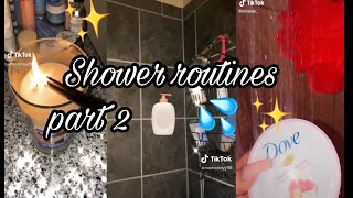 Shower Routines PT.2( TIKTOK COMPILATIONS)