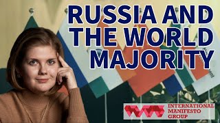 The Political Economy of Russia and the World Majority