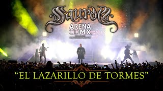 SAUROM - El Lazarillo De Tormes (ArenaCDMX)