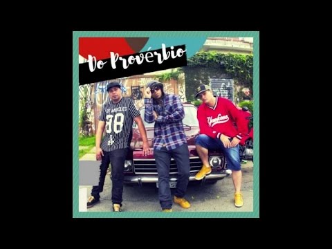 Do Proverbio - Esse é o Som ( Prod. Dj Hum)