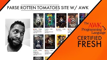 AWK - learn key AWK skills by parsing rotten tomatoes site
