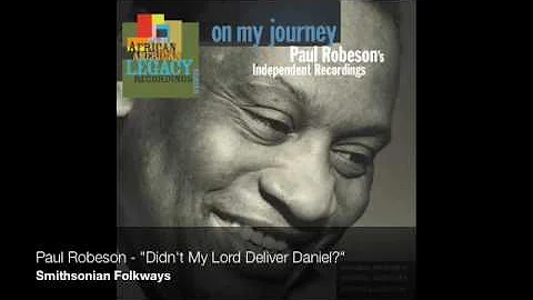 Paul Robeson - "Didn't My Lord Deliver Daniel?" [O...