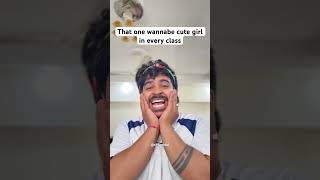 Wannabe cute #comedy #funny #short #shorts #comedyshorts #school #schoollife #relatable #fun