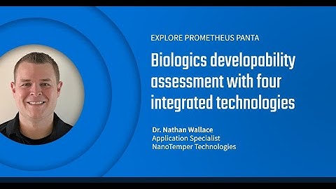 Explore Prometheus Panta – Biologics developability assessment with four integrated technologies