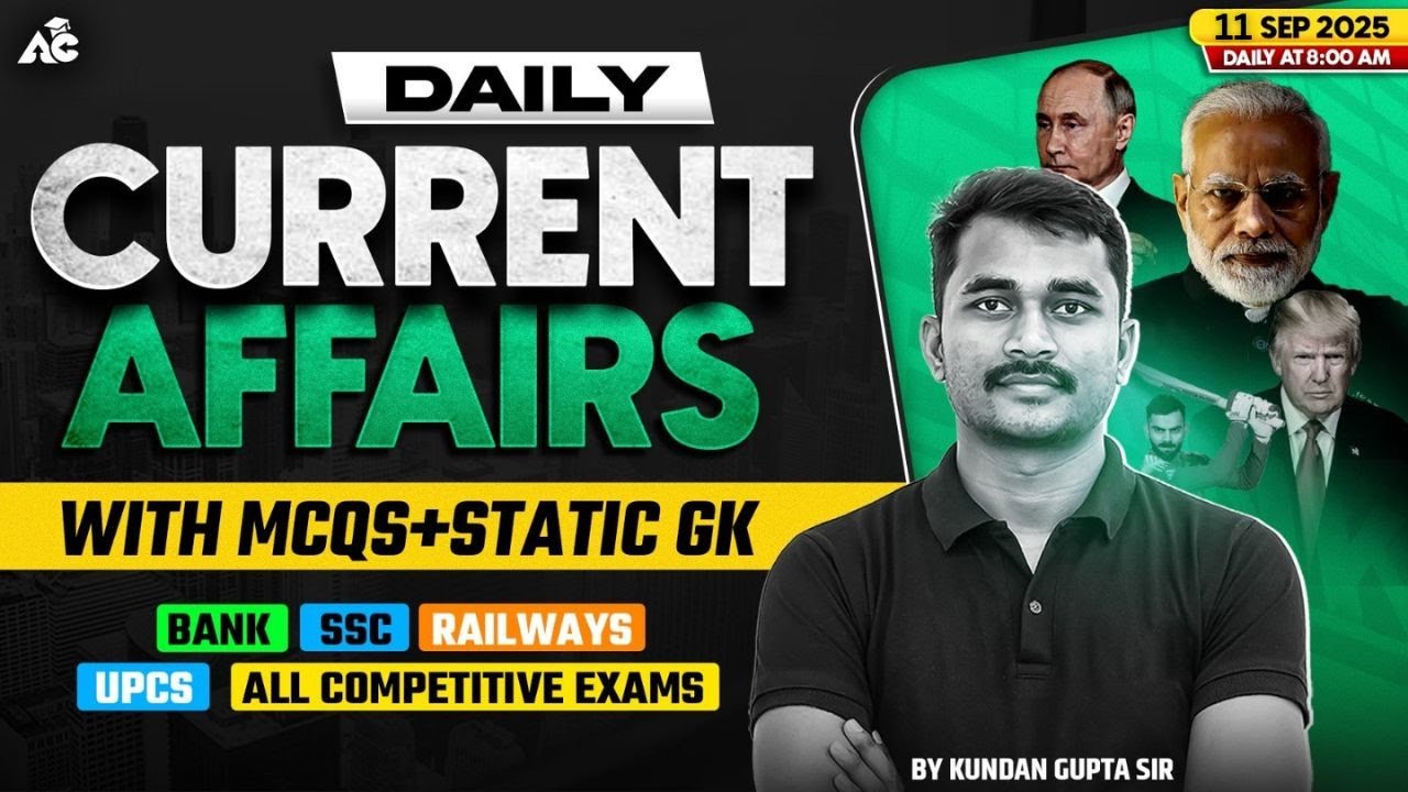 Daily Current Affairs 2025 | MCQs + Static GK | SSC, Bank, Railway ...