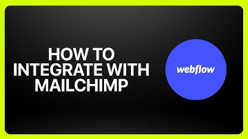 How To Integrate Webflow With Mailchimp 2025! Tutorial