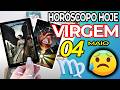VOCÊ VAI DESMAIAR ❗️😰 NAS PRÓXIMAS 58 HORAS⏳ Virgem ♍ 4 Maio 2026 | Horoscopo do dia de hoje ♍ Tarot