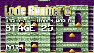 Lode Runner 8 - World 3 Hidden World - Stage 25 and Hidden World Ending [0875]