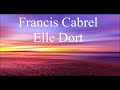 Francis Cabrel Elle Dort Audio
