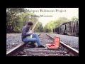 The marques robinson project  rolling mountains