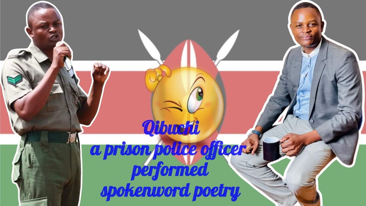 kenyan-prison-police-officer-perform-spokenword-poetry-youtube