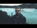 Miniature de la vidéo de la chanson System Reboot