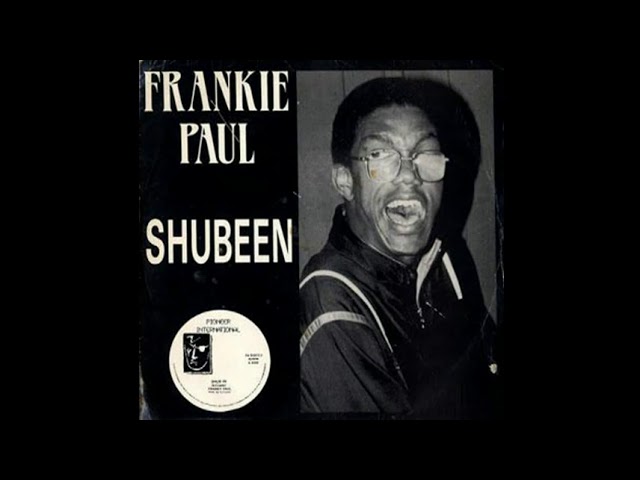 Frankie Paul    Shubeen class=